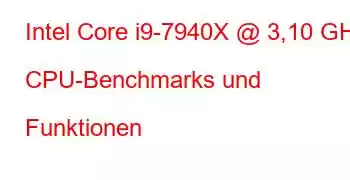 Intel Core i9-7940X @ 3,10 GHz CPU-Benchmarks und Funktionen