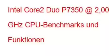 Intel Core2 Duo P7350 @ 2,00 GHz CPU-Benchmarks und Funktionen