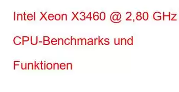 Intel Xeon X3460 @ 2,80 GHz CPU-Benchmarks und Funktionen