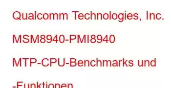 Qualcomm Technologies, Inc. MSM8940-PMI8940 MTP-CPU-Benchmarks und -Funktionen