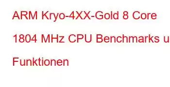 ARM Kryo-4XX-Gold 8 Core 1804 MHz CPU Benchmarks und Funktionen