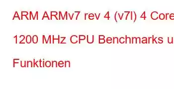 ARM ARMv7 rev 4 (v7l) 4 Core 1200 MHz CPU Benchmarks und Funktionen