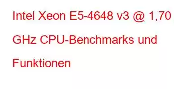 Intel Xeon E5-4648 v3 @ 1,70 GHz CPU-Benchmarks und Funktionen