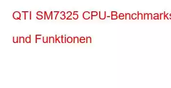 QTI SM7325 CPU-Benchmarks und Funktionen