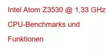 Intel Atom Z3530 @ 1,33 GHz CPU-Benchmarks und Funktionen